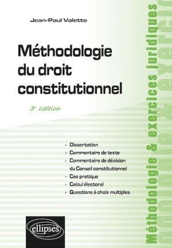 Méthodologie du droit constitutionnel 3e édition