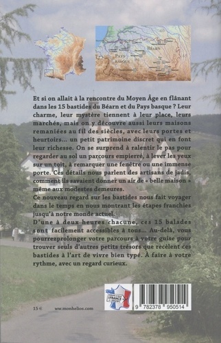 15 balades dans les bastides. Béarn - Pays basque