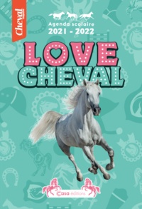 Jean-Paul Viart - Agenda scolaire Love chevaux - Avec un super patch thermocollant en cadeau !.