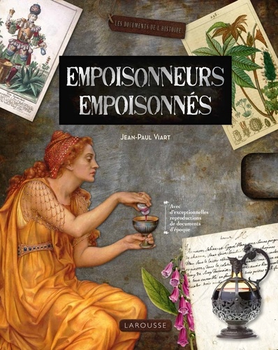 Jean-Paul Viart - Empoisonneurs, empoisonnés.