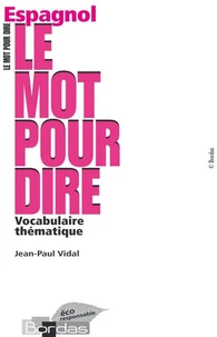 Espagnol. Vocabulaire thématique