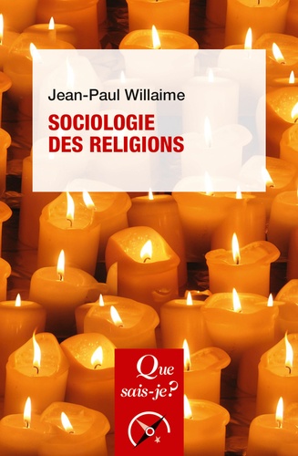 Sociologie des religions 7e édition