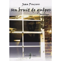 Un bruit de guêpes