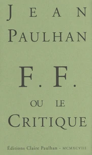 F. F. ou Le critique
