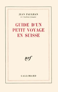Guide d'un petit voyage en Suisse