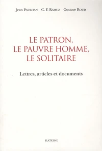Le patron, le pauvre homme, le solitaire