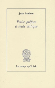Petite Preface A Toute Critique