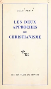 Les deux approches du christianisme