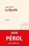 Jean Pérol - La Djouille.