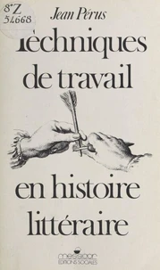 Techniques de travail en histoire littéraire
