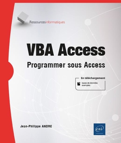 VBA Access. Programmer sous Access
