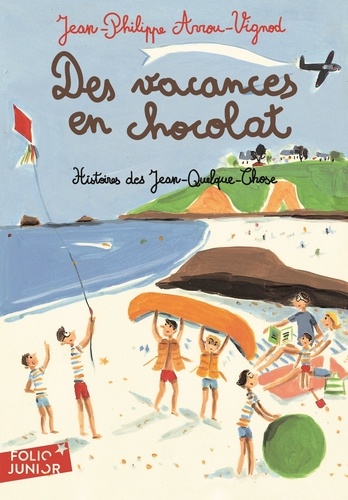 Histoires des Jean-Quelque-Chose  Des vacances en chocolat