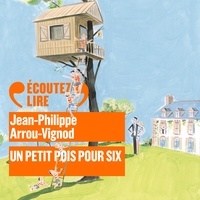 Jean-Philippe Arrou-Vignod et Laurent Stocker - Histoires des Jean-Quelque-Chose (Tome 7) - Un petit pois pour six.