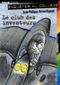 Jean-Philippe Arrou-Vignod - Le Club Des Inventeurs.
