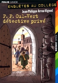 Jean-Philippe Arrou-Vignod - Pp Cul-Vert Detective Prive.