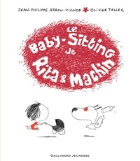 Jean-Philippe Arrou-Vignod et Olivier Tallec - Rita et Machin Tome 13 : Le baby sitting de Rita et Machin.