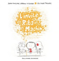 Jean-Philippe Arrou-Vignod et Olivier Tallec - Rita et Machin Tome 8 : L'invité de Rita et Machin.