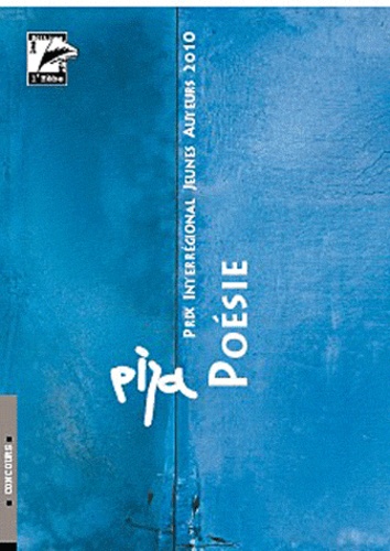 Jean-Philippe Ayer et Eleonora Gualandris - La poésie, la prose poétique - Prix Interrégional Jeunes Auteurs 2010 (PIJA).