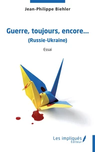 Guerre, toujours, encore...