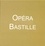 Les insolites de l'Opéra Bastille  Edition collector