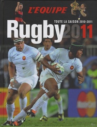 Jean-Philippe Bouchard - Rugby 2011 - Toute la saison 2010-2011.