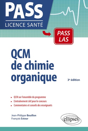 QCM de chimie organique. UE 1, UE spé pharma 3e édition