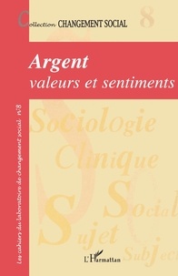 Jean-Philippe Bouilloud - Argent : valeurs et sentiments.