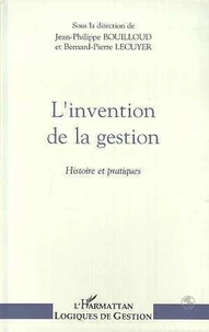 L'invention de la gestion