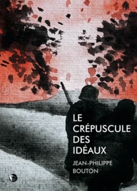 Le Crépuscule des idéaux