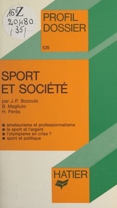 Jean-Philippe Bozouls et Bruno Magliulo - Sport et société.