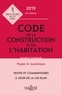 Jean-Philippe Brouant et Alice Fuchs-Cessot - Code de la construction et de l'habitation annoté et commenté.