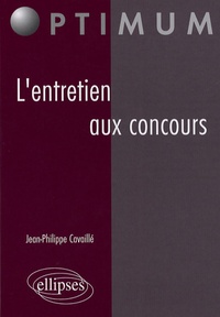 Jean-Philippe Cavaillé - L'entretien aux concours.