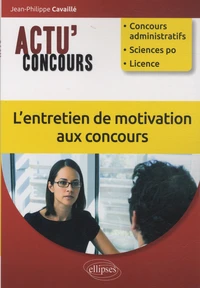 L'entretien de motivation aux concours