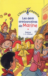 Jean-Philippe Chabot et  Pakita - L'Ecole d'Agathe Tome 25 : Les deux anniversaires de Marine.