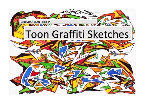 Jean-philippe Christian - Toon graffiti skethes - Tinytoon 2019.