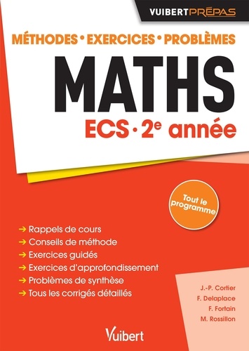 Maths ECS 2e année. Méthodes, exercices, problèmes