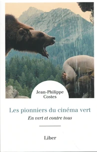 Les pionniers du cinéma vert