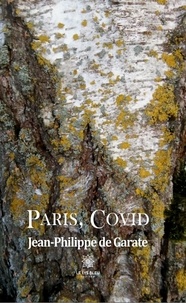 Jean-Philippe de Garate - Paris, Covid.