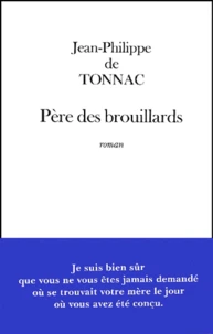 Pere Des Brouillards
