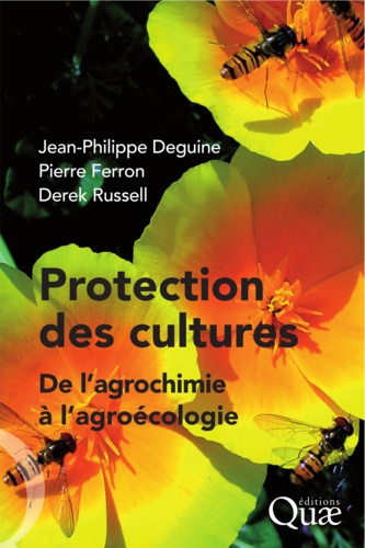 Protection des cultures : de l'agrochimie à l'agroécologie