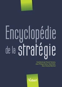 Téléchargement du livre réel Encyclopédie de la stratégie (Litterature Francaise) 9782311401516 PDF CHM