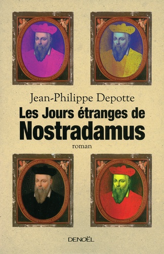 Les jours étranges de Nostradamus - Occasion