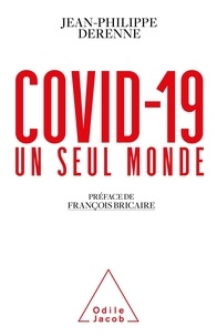 Jean-Philippe Derenne - Covid-19 - Un seul monde.