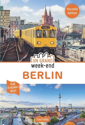 Un grand week-end à Berlin. Avec plan détachable  Edition 2021 -  avec 1 Plan détachable