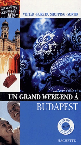Un grand week-end à Budapest - Occasion