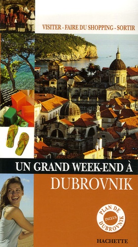 Un Grand Week-end à Dubrovnik