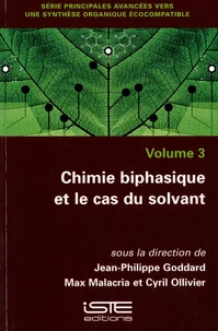 Chimie biphasique et le cas du solvant