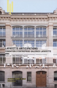 Jean-Philippe Hugron - Lafayette anticipations - Fondation d'entreprise Galeries Lafayette OMA.