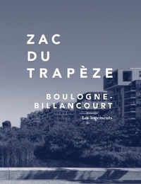Jean-Philippe Hugron - ZAC du Trapèze - Boulogne-Billancourt.