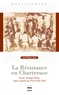 Jean-Philippe Landru - La Résistance en Chartreuse.